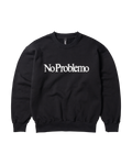 No Problemo Sweatshirt