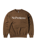 No Problemo Sweatshirt