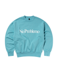 No Problemo Sweatshirt