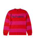No Problemo Striped LS Tee