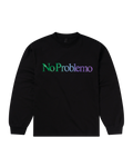 No Problemo LS Tee