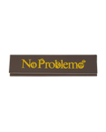 No Problemo Rolling Paper